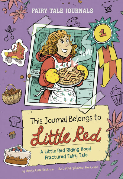 This Journal Belongs to Little Red: A Red Riding Hood Fractured Fairy Tale