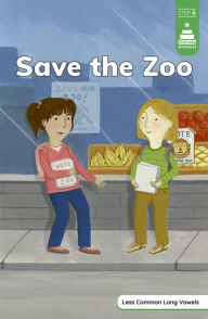 Title: Save the Zoo, Author: Leanna Koch