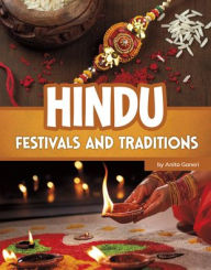 Title: Hindu Festivals and Traditions, Author: Anita Ganeri