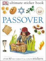 Title: Ultimate Sticker Book: Passover: Over 60 Reusable Full-Color Stickers, Author: DK