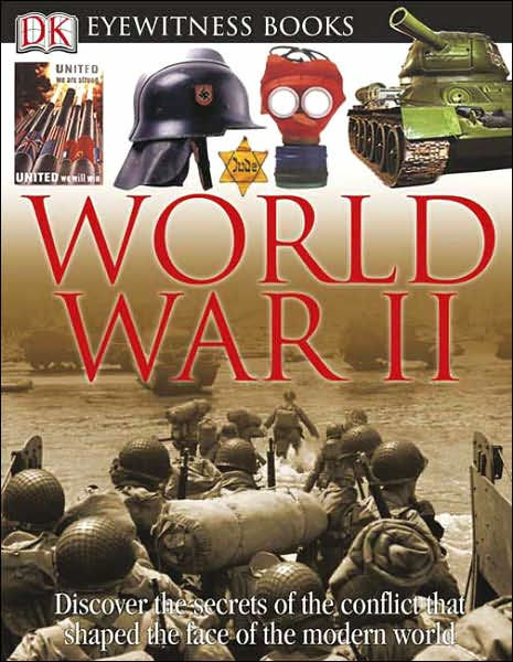 World War II (DK Eyewitness Books Series) by Simon Adams, Hardcover ...