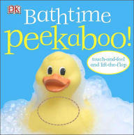 Title: Bathtime Peekaboo!, Author: Dorling Kindersley Publishing Staff