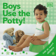 Title: Big Boys Use the Potty!, Author: DK