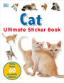 Ultimate Sticker Book: Cat: More Than 60 Reusable Stickers