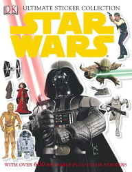 Title: Ultimate Sticker Collection: Star Wars: With Over 600 Reusable Full-Color Stickers, Author: DK