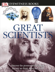 Title: Great Scientists (DK Eyewitness Books Series), Author: Jacqueline Fortey