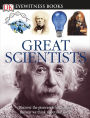 Great Scientists (DK Eyewitness Books Series)