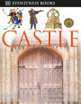 Castle (DK Eyewitness Books Series)