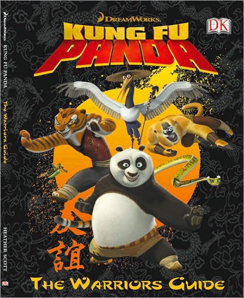 Kung Fu Panda: The Warrior's Guide by DK Publishing, Hardcover | Barnes ...