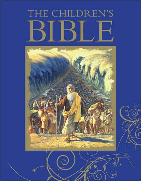 The Children's Bible by DK Publishing, Hardcover | Barnes & Noble®