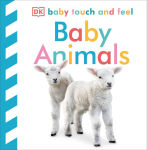 Alternative view 1 of Baby Touch and Feel: Baby Animals