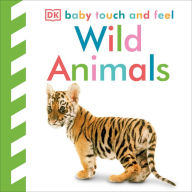 Title: Baby Touch and Feel: Wild Animals, Author: DK