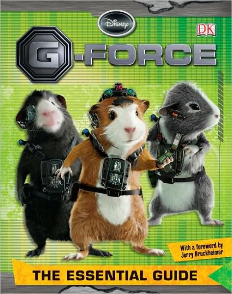 G-Force: The Essential Guide by DK Publishing, Hardcover | Barnes & Noble®