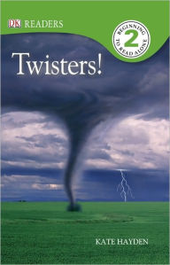 Title: Twisters! (DK Readers Level 2 Series), Author: Kate Hayden