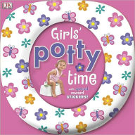 Title: Girls' Potty Time: Includes Special Reward Stickers!, Author: DK