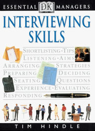 Title: Interviewing Skills (DK Essential Managers Series), Author: Tim Hindle
