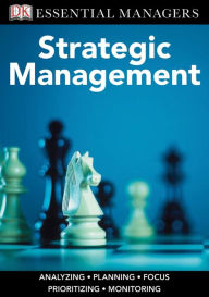 Title: Strategic Management (DK Essential Managers Series), Author: DK