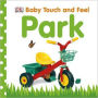 Baby Touch and Feel: Park