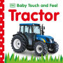 Baby Touch and Feel: Tractor