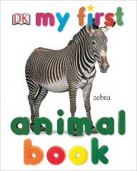 Title: My First Animal, Author: DK Publishing