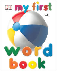 Title: My First Word, Author: DK Publishing