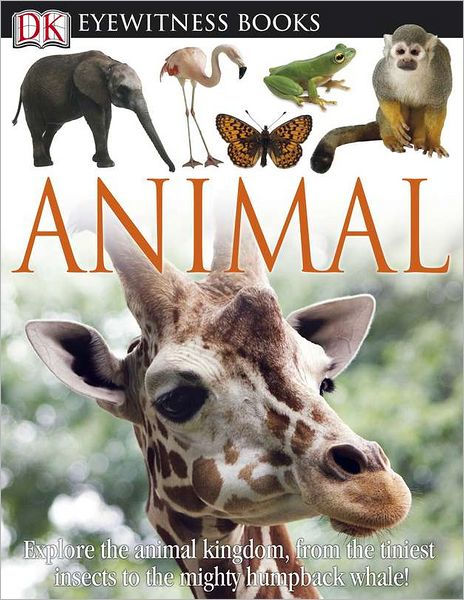 Animal (DK Eyewitness Books Series) by DK Publishing, Hardcover ...