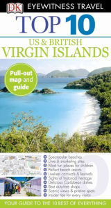 Title: Top 10 US and British Virgin Islands, Author: DK Travel