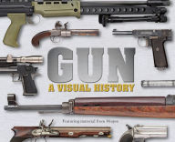 Title: Gun: A Visual History, Author: DK