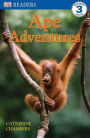 DK Readers: Ape Adventures