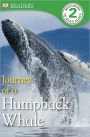 Journey of a Humpback Whale (DK Readers Level 2 Series)