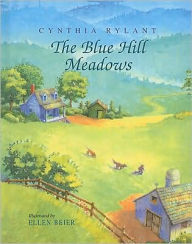 Title: The Blue Hill Meadows, Author: Cynthia Rylant