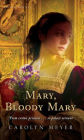 Mary, Bloody Mary (Young Royals Series)