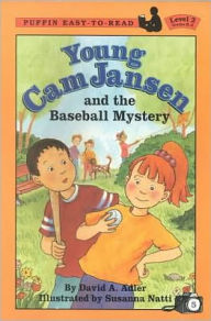 Title: Young Cam Jansen and the Baseball Mystery (Young Cam Jansen Series #5), Author: David A. Adler