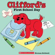 Title: Clifford's First School Day, Author: Norman Bridwell