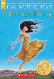 Title: Esperanza Rising, Author: Pam Munoz Ryan