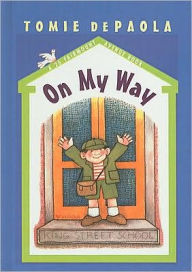 Title: On My Way (26 Fairmount Avenue Series #3), Author: Tomie dePaola