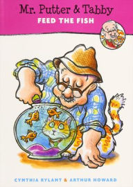 Title: Mr. Putter and Tabby Feed the Fish, Author: Cynthia Rylant