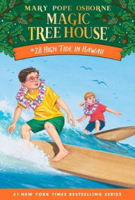 Title: High Tide in Hawaii (Magic Tree House Series #28), Author: Mary Pope Osborne