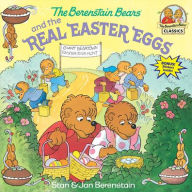 Title: The Berenstain Bears and the Real Easter Eggs, Author: Stan Berenstain