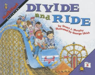 Title: Divide and Ride: Dividing (MathStart 3 Series), Author: Stuart J. Murphy