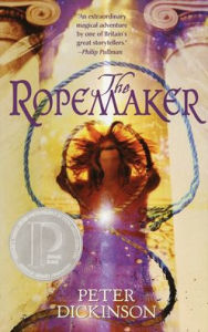 Title: The Ropemaker, Author: Peter Dickinson