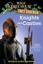 Magic Tree House Fact Tracker #2: Knights and Castles: A Nonfiction Companion to Magic Tree House #2: The Knight at Dawn