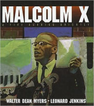 Title: Malcolm X: A Fire Burning Brightly, Author: Walter Dean Myers