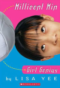 Title: Millicent Min, Girl Genius, Author: Lisa Yee