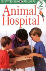 Title: Animal Hospital (DK Readers Level 2 Series), Author: Judith Walker-Hodge