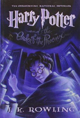 Harry Potter and the Order of the Phoenix (Harry Potter Series #5)