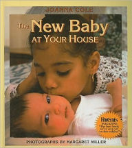 Title: The New Baby at Your House, Author: Joanna Cole