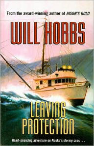 Title: Leaving Protection, Author: Will Hobbs