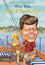 Who Was John F. Kennedy?