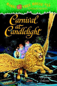 Title: Carnival at Candlelight (Magic Tree House Merlin Mission Series #5), Author: Mary Pope Osborne